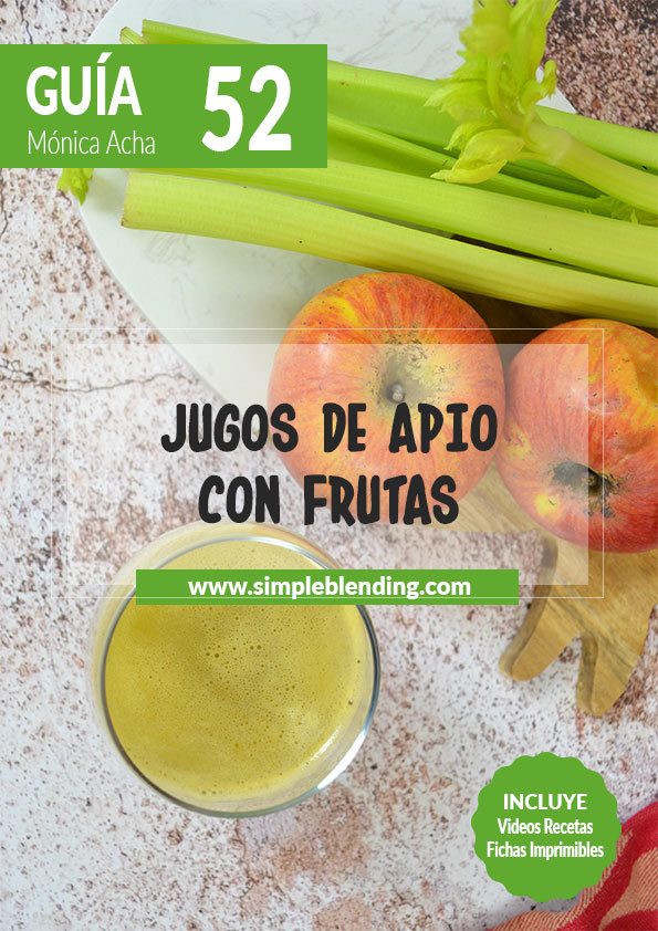 52 Guia nutricional Jugos de apio con fruta - Simple Blending